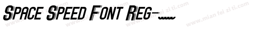 Space Speed Font Reg字体转换